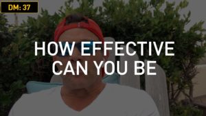 Daily Motivation: How Effective Can You Be