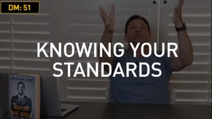 Daily Motivation: Knowing Your Standards