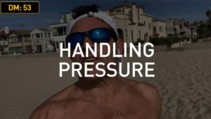 Daily Motivation: Handling Pressure