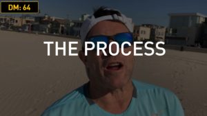 Daily Motivation: The Process