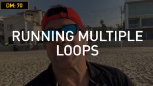 Daily Motivation: Running Multiple Loops