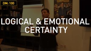 Daily Motivation/Skills Training: Logical and Emotional Certainty