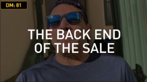 Daily Motivation: The Back End of the Sale