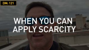 Daily Motivation: When You Can Apply Scarcity