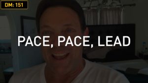 Daily Motivation: Pace, Pace, Lead