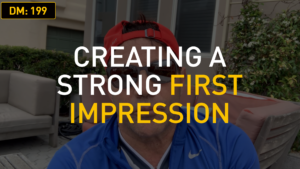 Daily Motivation: Creating a Strong First Impression