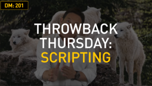 Daily Motivation: Throwback Thursday: Scripting