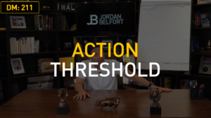 Action Threshold