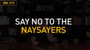 Say No To The Naysayers