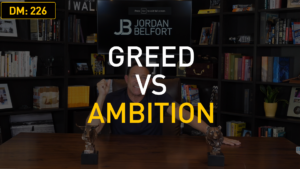 Greed vs Ambition