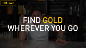 Find Gold Wherever You Go