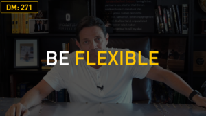 Be Flexible