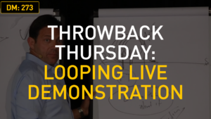 Throwback Thursday: Looping – Live Demonstration