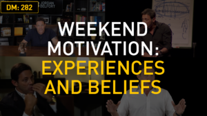 Weekend Motivation: Experiences and Beliefs