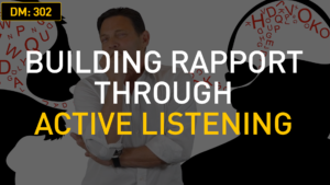 Building Rapport Through Active Listening