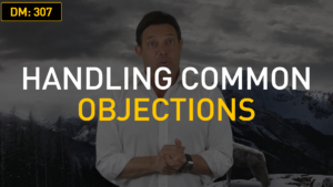 Handling Common Objections