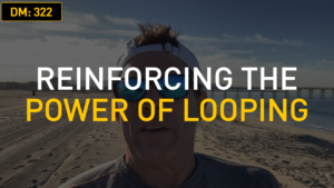 Reinforcing the Power of Looping