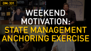 Weekend Motivation: State Management Anchoring Exercise