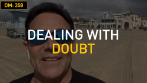 Dealing With Doubt